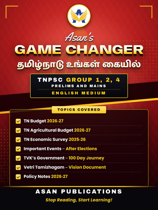 Asan's Game Changer - (தமிழ்நாடு உங்கள் கையில்) - (Prelims and Mains) - Group I, II, IV - English Medium